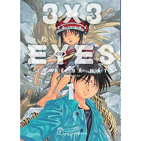 3x3 Eyes - Cô bé Ba Mắt Tập 1 (Tặng Kèm Card Nhựa + Postcard Giấy)