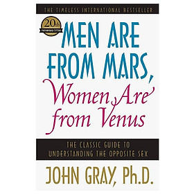 Download sách Men Are from Mars, Women Are from Venus: The Classic Guide to Understanding the Opposite Sex