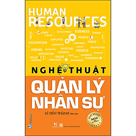 Hình ảnh Nghệ Thuật Quản Lý Nhân Sự (Tái Bản)