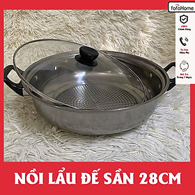 Nồi Lẩu Inox Nắp Kính Dùng Được Cho Mọi Loại Bếp Size 26cm, 28cm