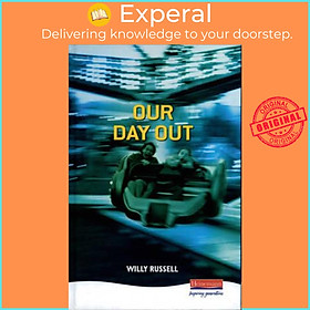 Sách - Our Day Out by Willy Russell (UK edition, hardcover)