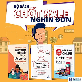 Hình ảnh Bộ Sách Chốt Sale Nghìn Đơn gồm 3 cuốn sách: Nghệ Thuật Bán Hàng Hằng Câu Chuyện, Telesale Thực Chiến, 42 Bí MậtBán hàng Online Tuyệt Đỉnh