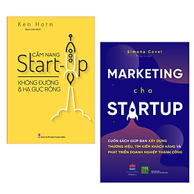 Combo Kỹ Năng Để Khởi Nghiệp Thành Công: Cẩm Nang Start-Up Không Đường Và Hạ Gục Rồng + Marketing Cho Startup / Những Bài Học Cần Thiết Để Phát Triển Doanh Nghiệp