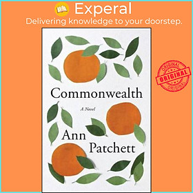 Sách - Commonwealth by Ann Patchett (US edition, paperback)