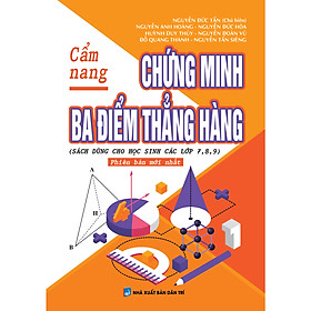 [Download Sách] CẨM NANG CHỨNG MINH BA ĐIỂM THẲNG HÀNG (bìa cứng) (Bìa cứng) Tái bản năm 2020