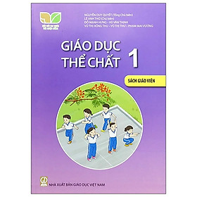 Hình ảnh Giáo Dục Thể Chất 1 - Sách Giáo Viên (Bộ Sách Kết Nối Tri Thức Với Cuộc Sống)