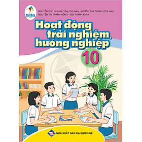 Hình ảnh sách Hoạt động trải nghiệm hướng nghiệp lớp 10 (Bộ sách Cánh Diều)