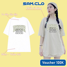 Áo thun nam nữ SAM CLO tay lỡ form rộng Unisex mềm mại, thoáng mát mặc cặp, nhóm in DENSUR 1001 - 100% COTTON