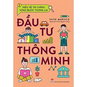 Kim Đồng - Hiểu về tài chính, vững bước tương lai