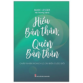 Sách – Hiểu Bản Thân, Quên Bản Thân