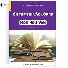 Hình ảnh Sách - Ôn thi vào lớp 10 môn ngữ văn