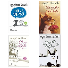 Combo 4 Cuốn Sách Hay Của Nhà Văn Nguyễn Nhật Ánh Con Chó Nhỏ Mang Giỏ Hoa