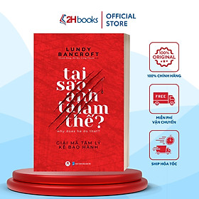 Sách - Tại Sao Anh Ta Làm Thế ? - 2H Books