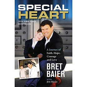 Special Heart  A Journey of Faith Hope Courage