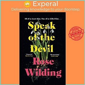 Sách - Speak of the Devil - The most addictive feminist thriller of the year by Rose Wilding (UK edition, hardcover)