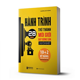 Hành Trình 28 Ngày Trở Thành Môi Giới Bất Động Sản Chuyên Nghiệp