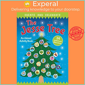 Sách - Create and Celebrate: The Jesse Tree : An Advent Activity and Story by Richard Littledale (UK edition, paperback)