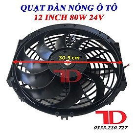 Mua Quạt dàn nóng ô tô chế 12 inch 30.5 cm 80W 24V cánh cong loại tốt