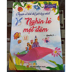 Truyện cổ tích thế giới hay nhất - Nghìn lẻ một đêm - quyển 3