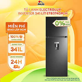 Mua Tủ Lạnh Electrolux Inverter 341 Lít ETB3740M-H Hàng Chính Hãng Giao HCM
