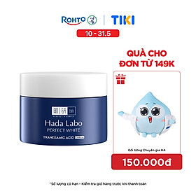 Kem dưỡng trắng Hada Labo Perfect White Tranexamic Acid Cream 50g