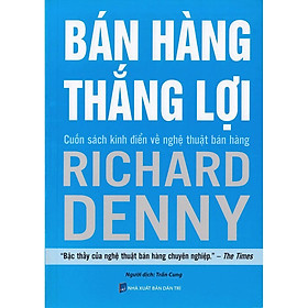 Sách - Bán Hàng Thắng Lợi - Richard Denny - Tân Việt Books