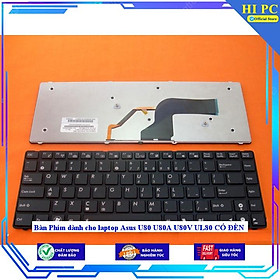 Bàn Phím dành cho laptop Asus U80 U80A U80V UL80 CÓ ĐÈN - Hàng Nhập Khẩu