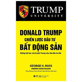 Hình ảnh Donald Trump - Chiến Lược Đầu Tư Bất Động Sản