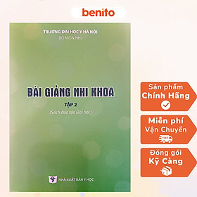 Benito - sách - bài giảng nhi khoa tập 2 - nxb y học