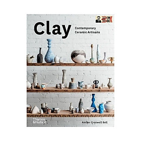 Hình ảnh sách (Bìa cứng) CLAY – Amber Creswell Bell – Alphabooks – NXB Thames & Hudson