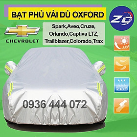 Bạt phủ xe Chevrolet Spark,Aveo,Cruze,Orlando,Captiva,Trailblazer,Colorado áo bạc trùm che phủ xe hơi, ôtô vải dù oxford