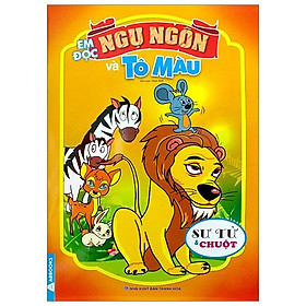 Em Đọc Ngụ Ngôn Và Tô Màu: Sư Tử Và Chuột