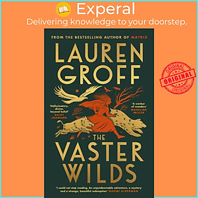 Sách - The Vaster Wilds by Lauren Groff (UK edition, hardcover)