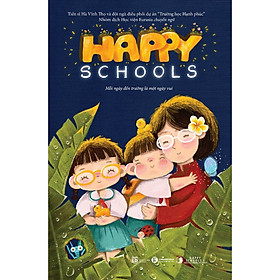 Sách - Happy school - Mỗi ngày đến trường là một ngày vui - Thái Hà