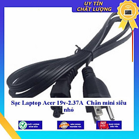 Sạc cho Laptop Acer 19v-2.37A Chân mini siêu nhỏ - Hàng Nhập Khẩu New Seal