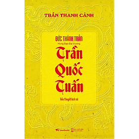 Trần Quốc Tuấn Tiểu Thuyết Lịch Sử