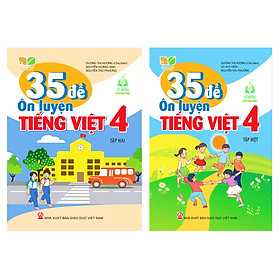 Sách - Combo 35 Đề ôn luyện Tiếng Việt 4 Tập 1+2 (Kết nối tri thức với cuộc sống)