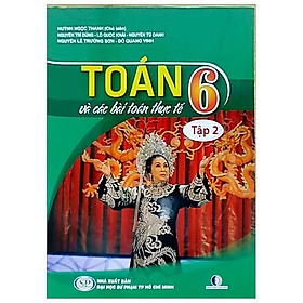 Hình ảnh Toán Và Các Bài Toán Thực Tế Lớp 6 - TẬP 2