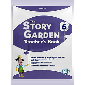 Sách ngoại văn: The Story Garden - Teacher’s Book 6 With Digital Code - Fahasa