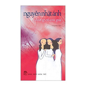 Nguyễn Nhật Ánh - Những Cô Em Gái