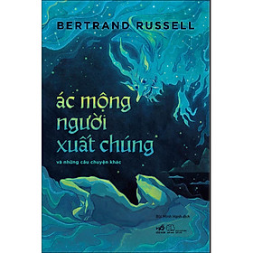 Sách Ác mộng người xuất chúng và những câu chuyện khác