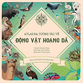 Download sách Atlas Đa Tương Tác Về Động Vật Hoang Dã