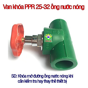 Van khóa PPR phi 25-32 ống nước nóng đóng mở nước 100% - Thuộc Sản Phẩm Van nước