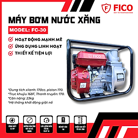 Mua MÁY BƠM NƯỚC CHẠY XĂNG 6.5HP ỐNG 80MM FC-30 FICO - HÀNG CHÍNH HÃNG