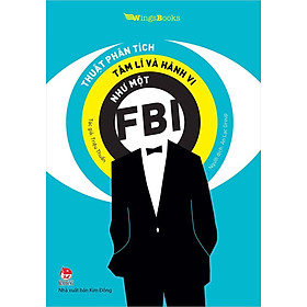 Sách - Thuật phân tâm lí và hành vi như một FBI