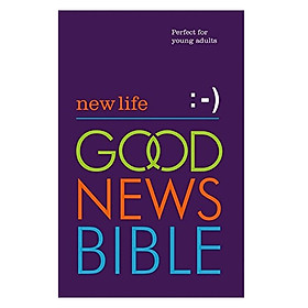 New Life Good News Bible (Gnb): Perfect For Young