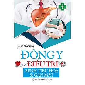 Đông y điều tr.ị - bệnh tiêu hóa và gan mật - qb