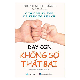 Dạy Con Không Sợ Thất Bại