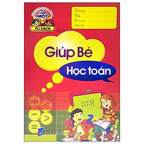 Hành Trang Cho Bé Vào Lớp 1 - Giúp Bé Học Toán