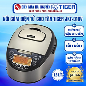 Mua Nồi cơm cao tần Tiger JKT-D18V 1.8 lít - HÀNG CHÍNH HÃNG